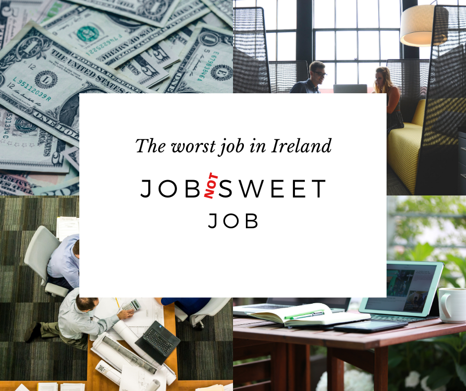 The worst job in Ireland