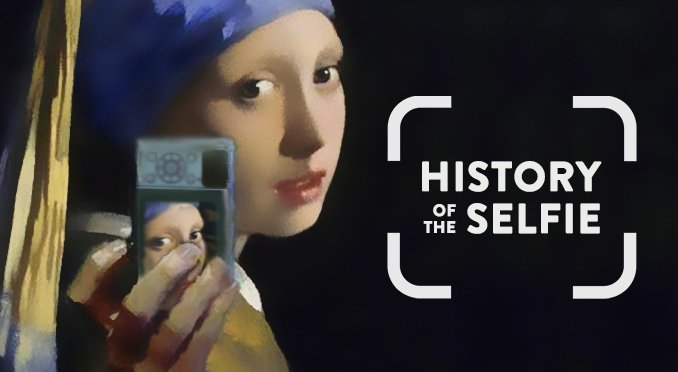 history of the selfie