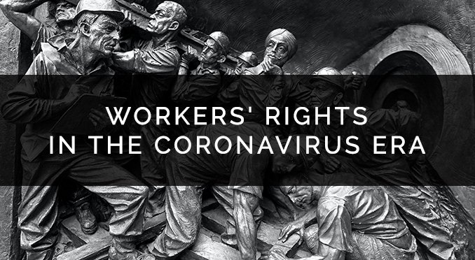 workers' right during Coronavirus